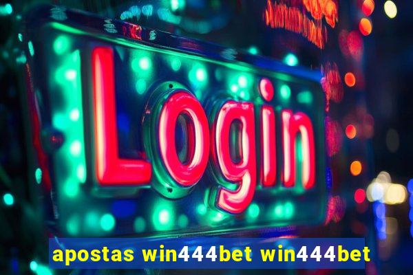 apostas win444bet win444bet